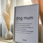 Bale • Framed Print ''Dog Mum''