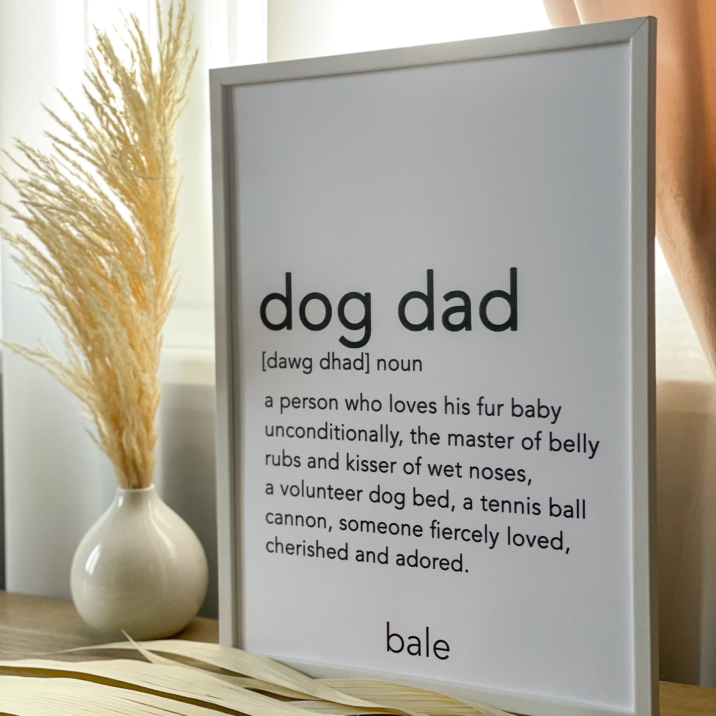 Bale • Print Înrămat ''Dog Dad''